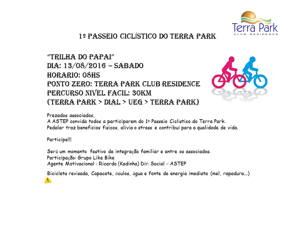 1º PASSEIO CICLÍSTICO DO TERRA PARK