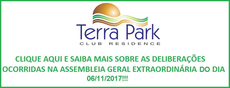 RESUMO DAS DELIBERAÇÕES DA ASSEMBLEIA OCORRIDA NO DIA 06/11/2017