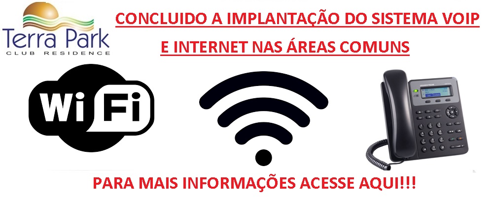 CONCLUÍDO O PROCESSO DE IMPLANTAÇÃO DA INTERFONIA (VOIP) E INTERNET NAS ÁREAS COMUNS