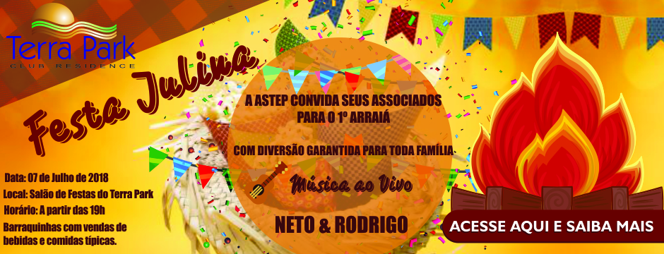 FESTA JULINA ASTEP - 07/07/2018.