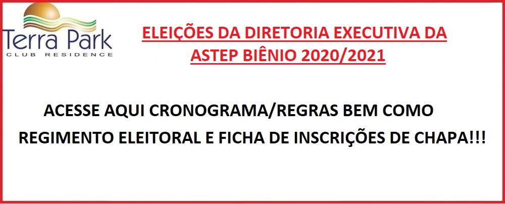 ELEIÇÕES DA DIRETORIA EXECUTIVA DA ASTEP BIÊNIO 2020/2021.